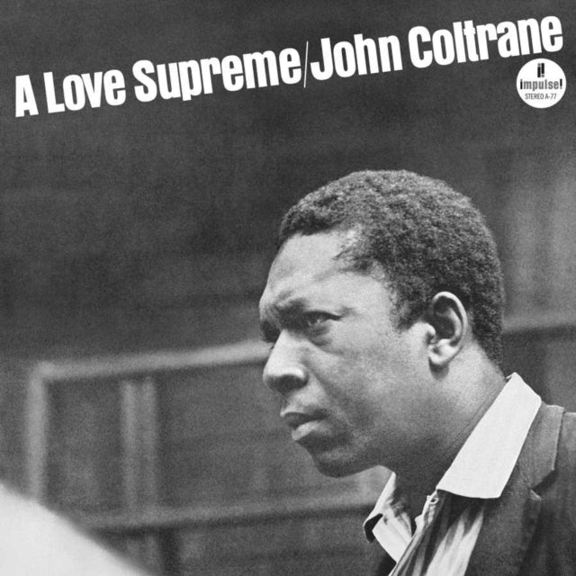 COLTRANE, JOHN | LOVE SUPREME | VINYL RECORD (LP)