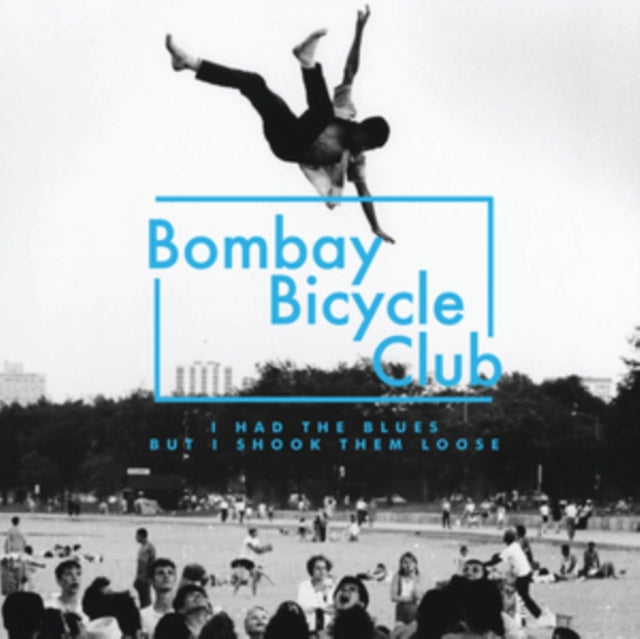 BOMBAY BICYCLE CLUB | I HAD THE BLUES BUT I SHOOK THEM LOOSE | VINYL RECORD (LP)