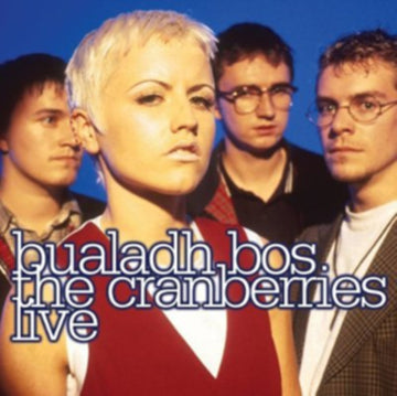 CRANBERRIES | BUALADH BOS: CRANBERRIES LIVE | CD