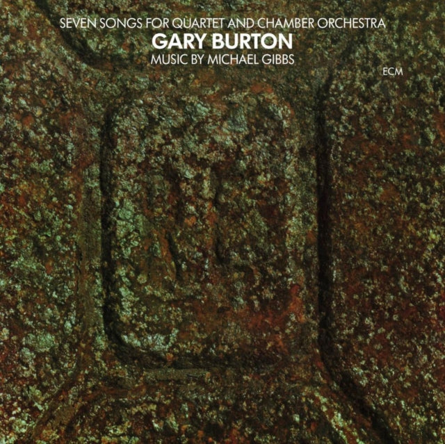 BURTON, GARY | SEVEN SONGS FOR QUARTET & CHAMBER ORCHESTRA | VINYL RECORD (LP)