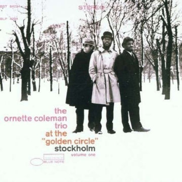 COLEMAN, ORNETTE TRIO | AT THE GOLDEN CIRCLE STOCKHOLM VOL.1 | VINYL RECORD (LP)