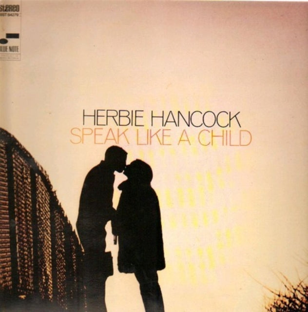 HANCOCK, HERBIE | SPEAK LIKE A CHILD | VINYL RECORD (LP)