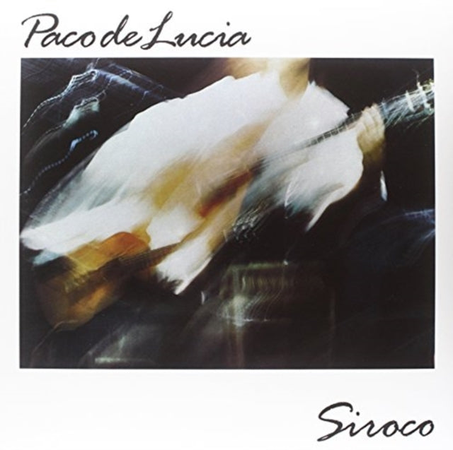 DE LUCIA, PACO | SIROCO | VINYL RECORD (LP)