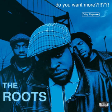 ROOTS | DO YOU WANT MORE (EXP) | VINYL RECORD (LP)