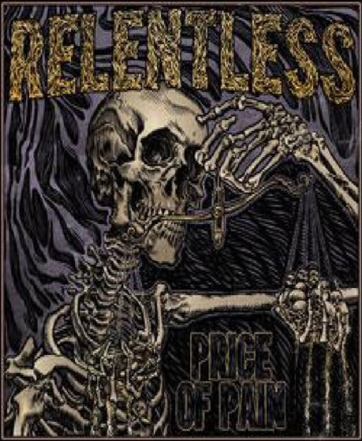RELENTLESS | PRICE OF PAIN | VINYL RECORD (LP)