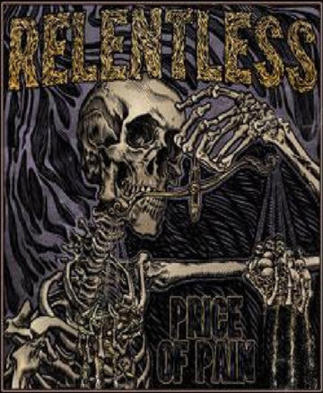 RELENTLESS | PRICE OF PAIN | VINYL RECORD (LP)