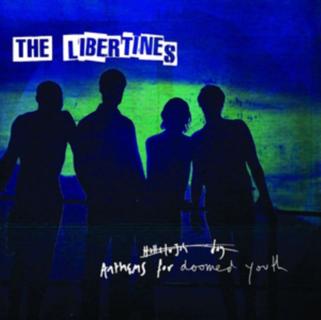 LIBERTINES | ANTHEMS FOR DOOMED YOUTH | VINYL RECORD (LP)