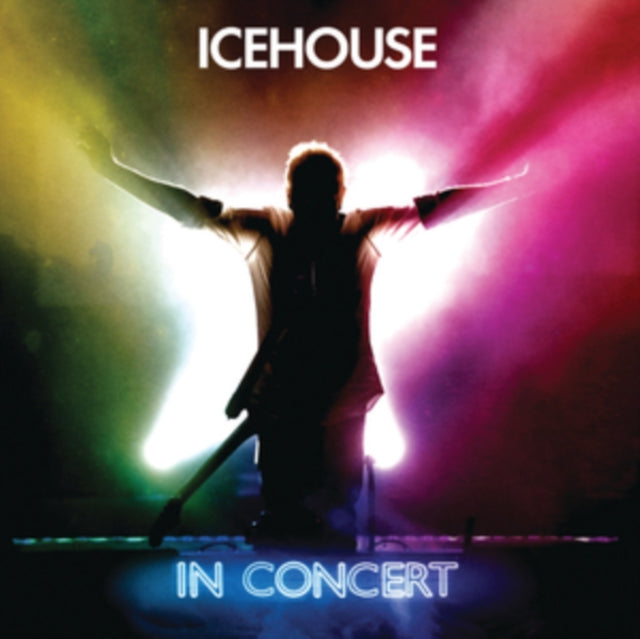 ICEHOUSE | ICEHOUSE: IN CONCERT | CD