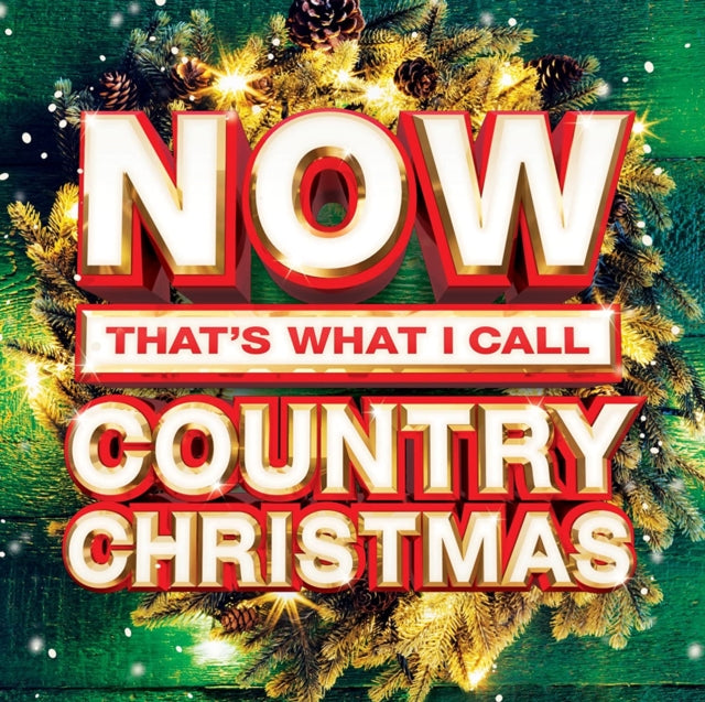 VARIOUS ARTISTS | NOW THATâ€™S WHAT I CALL COUNTRY CHRISTMAS / VARIOUS | CD