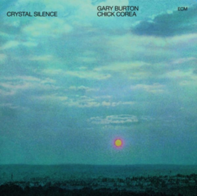 BURTON, GARY / COREA, CHICK | CRYSTAL SILENCE (REISSUE) | VINYL RECORD (LP)