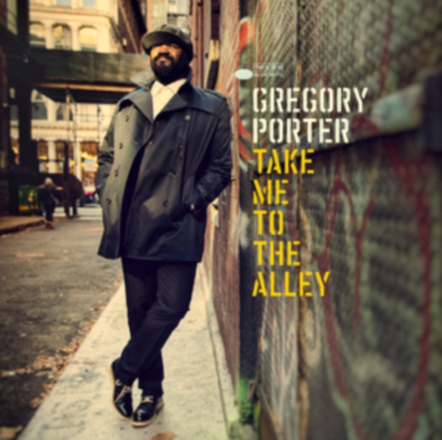 PORTER, GREGORY | TAKE ME TO THE ALLEY | VINYL RECORD (LP)