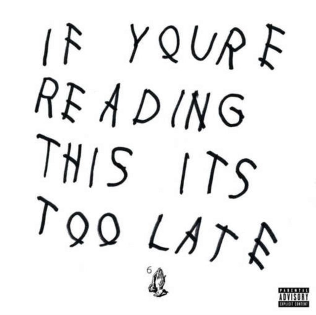 DRAKE | IF YOU'RE READING THIS IT'S TOO LATE (EX) | VINYL RECORD (LP)