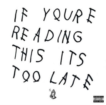 DRAKE | IF YOU'RE READING THIS IT'S TOO LATE (EX) | VINYL RECORD (LP)