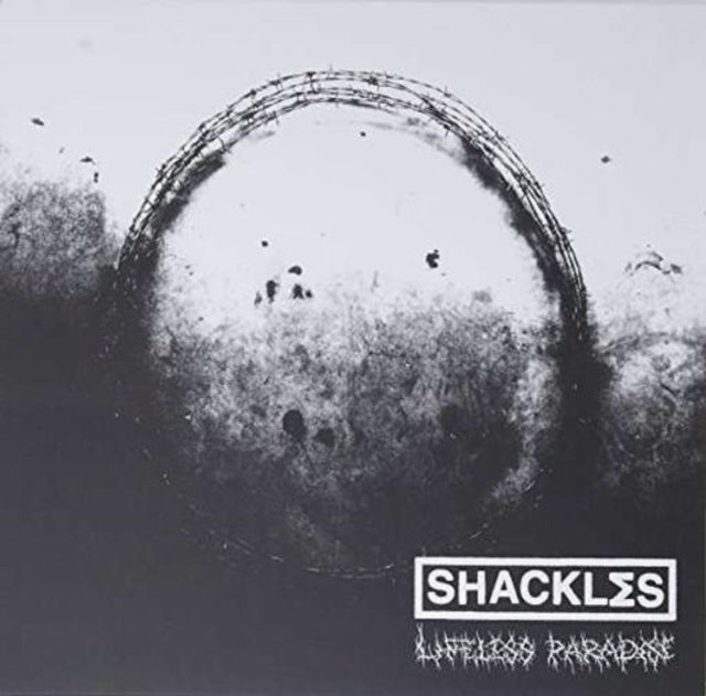 SHACKLES | LIFELESS PARADISE | 10IN VINYL