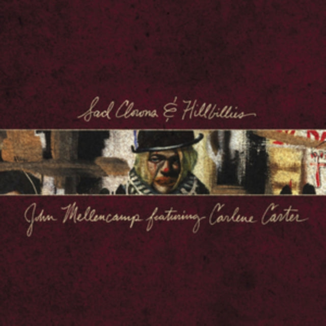 MELLENCAMP, JOHN | SAD CLOWNS & HILLBILLIES | VINYL RECORD (LP)