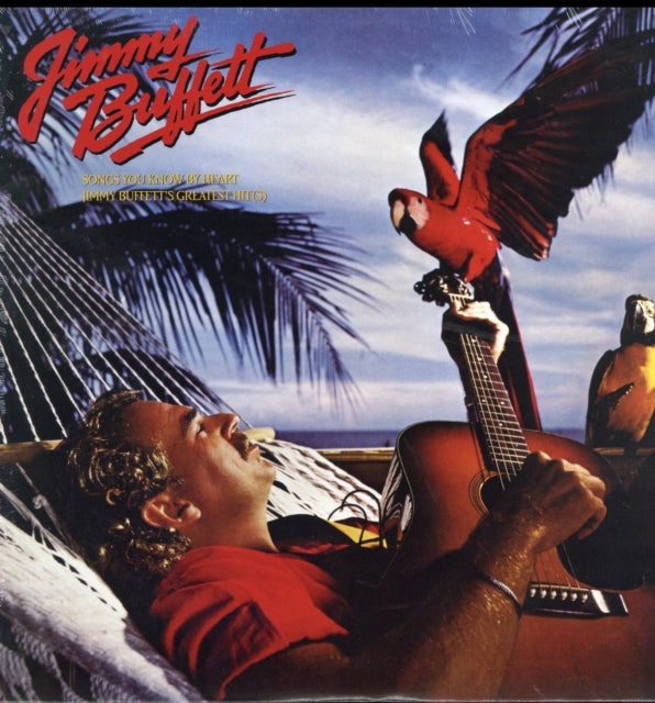 BUFFETT, JIMMY | SONGS YOU KNOW BY HEART | VINYL RECORD (LP)