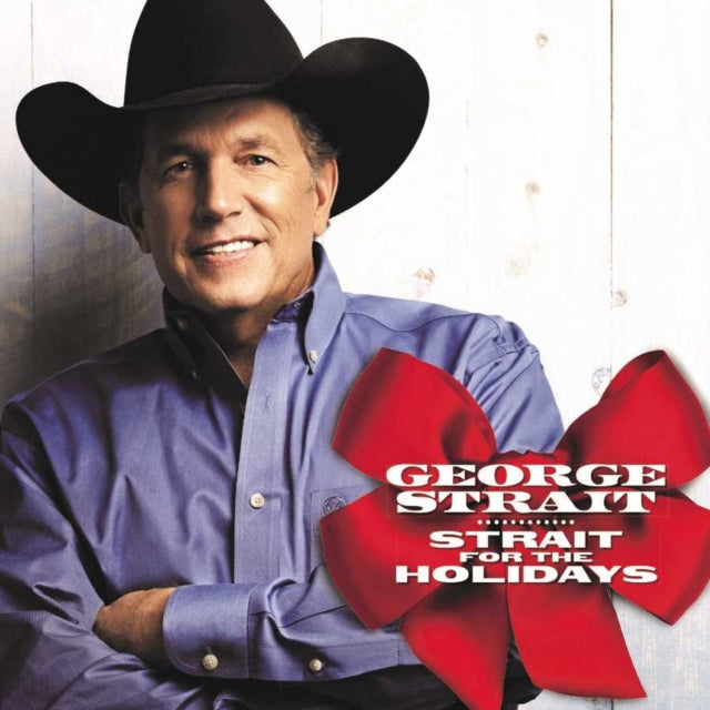 STRAIT, GEORGE | STRAIT FOR THE HOLIDAYS (2CD) | CD