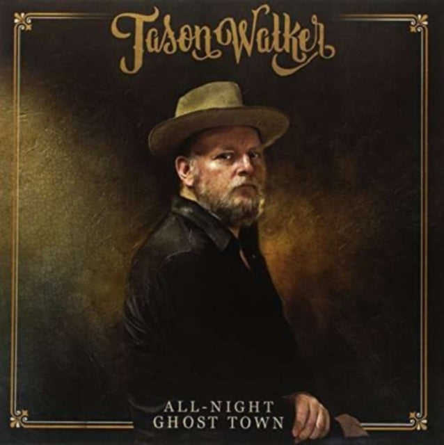 WALKER, JASON | ALL NIGHT GHOST TOWN | VINYL RECORD (LP)