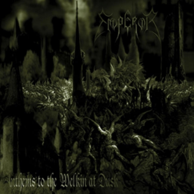 EMPEROR | ANTHEMS TO THE WELKIN AT DUSK | VINYL RECORD (LP)