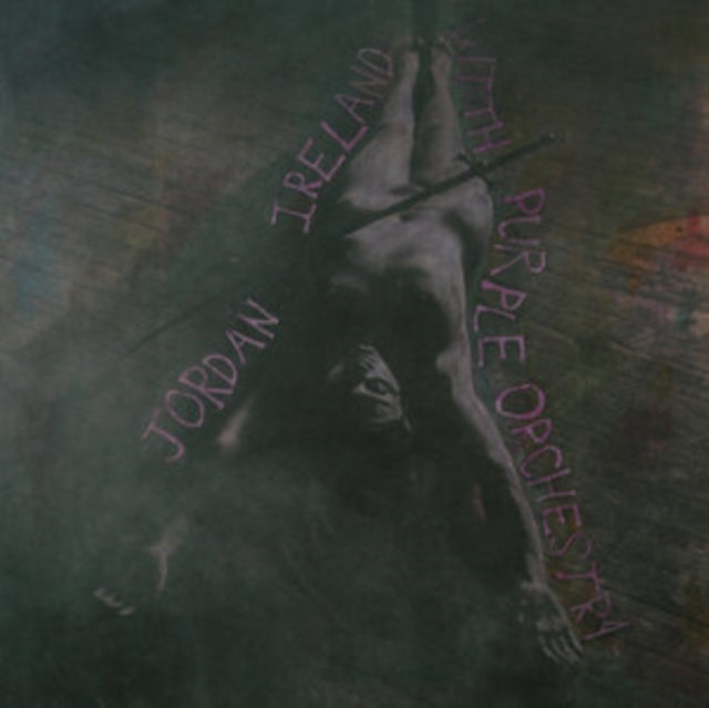 JORDAN IRELAND WITH PURPLE ORCHES | JORDAN IRELAND WITH PURPLE ORCHESTRA | VINYL RECORD (LP)