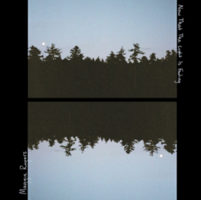 ROGERS, MAGGIE | NOW THAT THE LIGHT IS FADING | VINYL RECORD (LP)