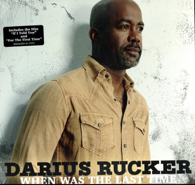 RUCKER, DARIUS | WHEN WAS THE LAST TIME | VINYL RECORD (LP)