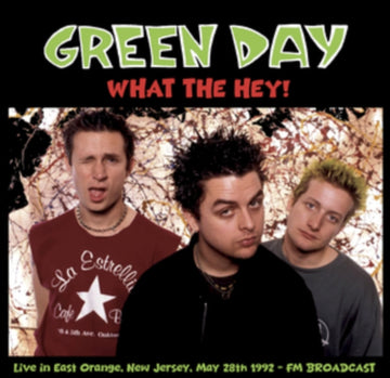 WHAT THE HEY!: LIVE IN EAST ORANGE. NEW JERSEY. MAY 28TH 1992 - FM BROADCAST | VINYL RECORD (LP)