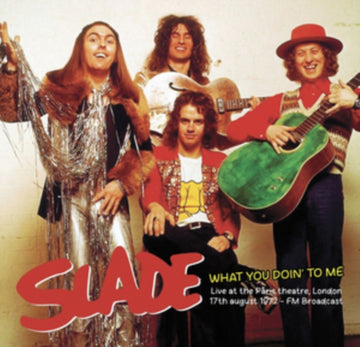 WHAT YOU DOIN' TO ME: LIVE AT THE PARIS THEATRE. LONDON. 17TH AUGUST 1972 - FM BROADCAST | VINYL RECORD (LP)