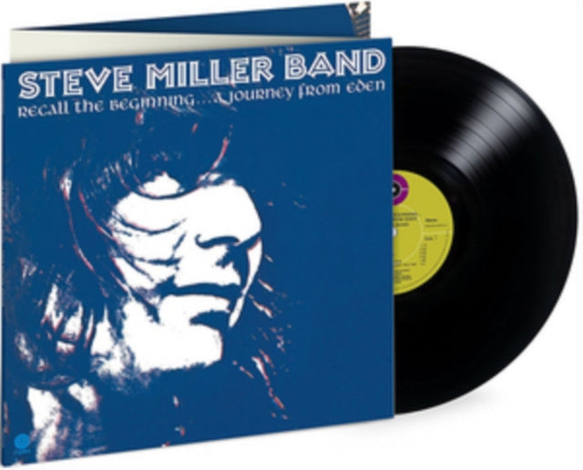 STEVE MILLER BAND | RECALL THE BEGINNING: A JOURNEY FROM EDEN (180G) | VINYL RECORD (LP)