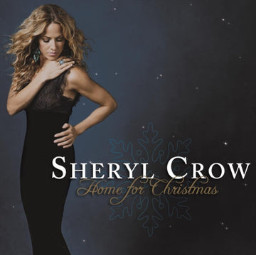 CROW, SHERYL | HOME FOR CHRISTMAS | VINYL RECORD (LP)