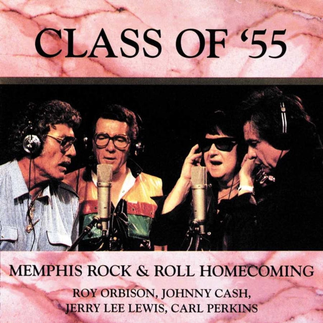 CASH, JOHNNY | CLASS OF '55: MEMPHIS ROCK & ROLL HOMECOMING (1986) | VINYL RECORD (LP)