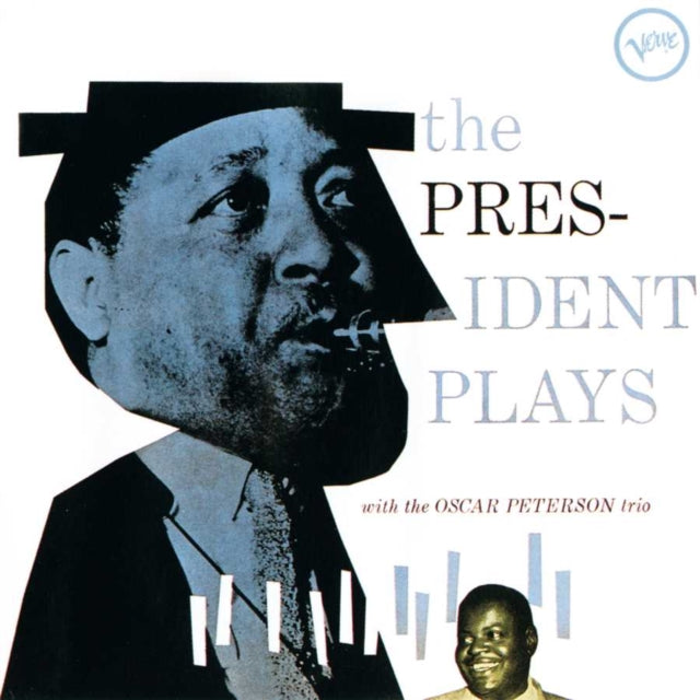 YOUNG, LESTER & OSCAR PETERSON | PRESIDENT PLAYS WITH OSCAR PETERSON TRIO | VINYL RECORD (LP)
