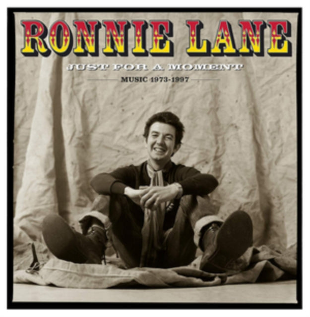 LANE, RONNIE | JUST FOR A MOMENT (MUSIC 1973-1997) | VINYL RECORD (LP)