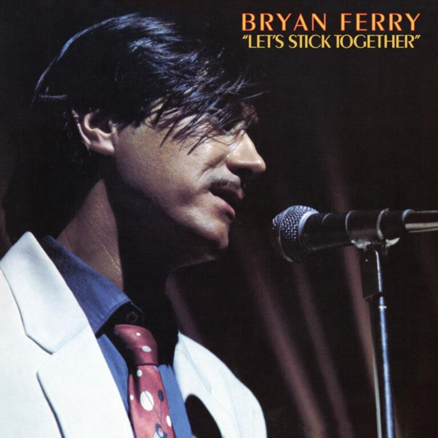 FERRY, BRYAN | LET'S STICK TOGETHER (180G/IMPORT) | VINYL RECORD (LP)