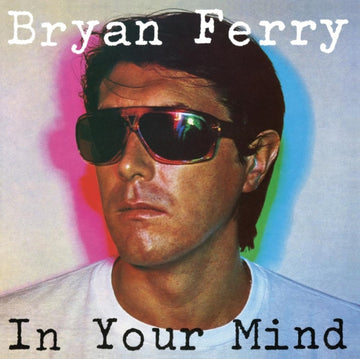 FERRY, BRYAN | IN YOUR MIND (180G/IMPORT) | VINYL RECORD (LP)