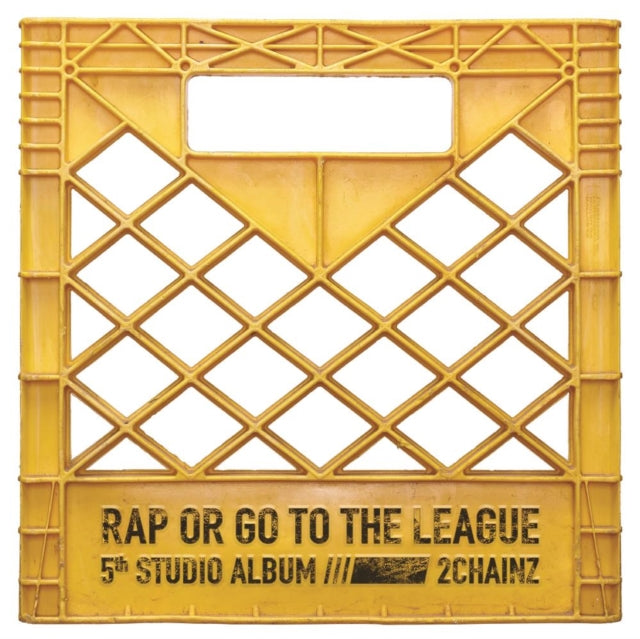 2 CHAINZ | RAP OR GO TO THE LEAGUE (YELLOW VINYL/2LP) | VINYL RECORD (LP)