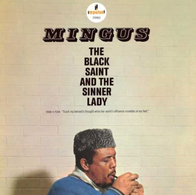 MINGUS, CHARLES | BLACK SAINT & SINNER LADY | VINYL RECORD (LP)