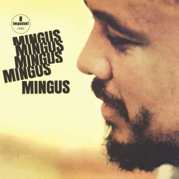 MINGUS, CHARLES | MINGUS MINGUS MINGUS MINGUS MINGUS | VINYL RECORD (LP)
