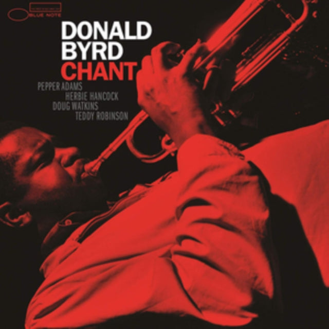 BYRD, DONALD | CHANT (BLUE NOTE TONE POET SERIES) | VINYL RECORD (LP)