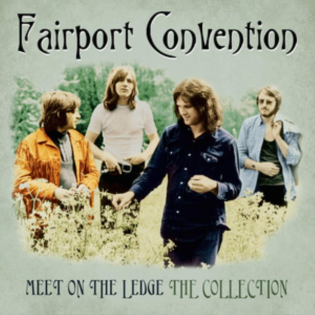 FAIRPORT CONVENTION | MEET ME ON THE LEDGE -COLLECTION | VINYL RECORD (LP)
