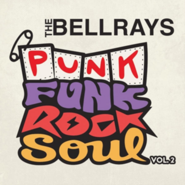 BELLRAYS | PUNK FUNK ROCK SOUL, V.2 | VINYL RECORD (LP)