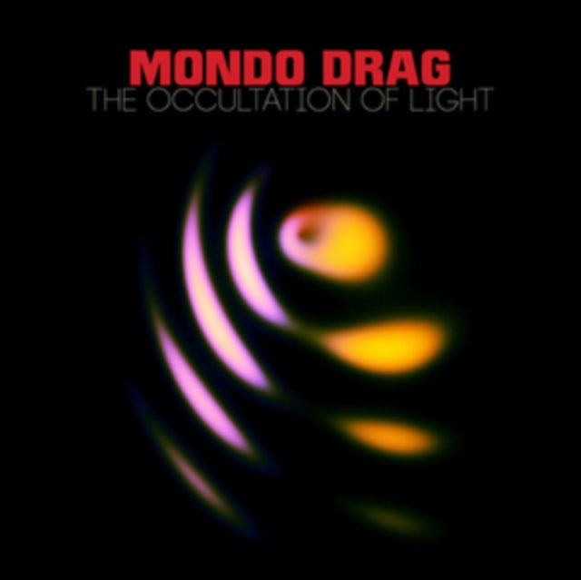 MONDO DRAG | OCCULTATION OF LIGHT | VINYL RECORD (LP)