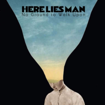 HERE LIES MAN | NO GROUND TO WALK UPON | VINYL RECORD (LP)
