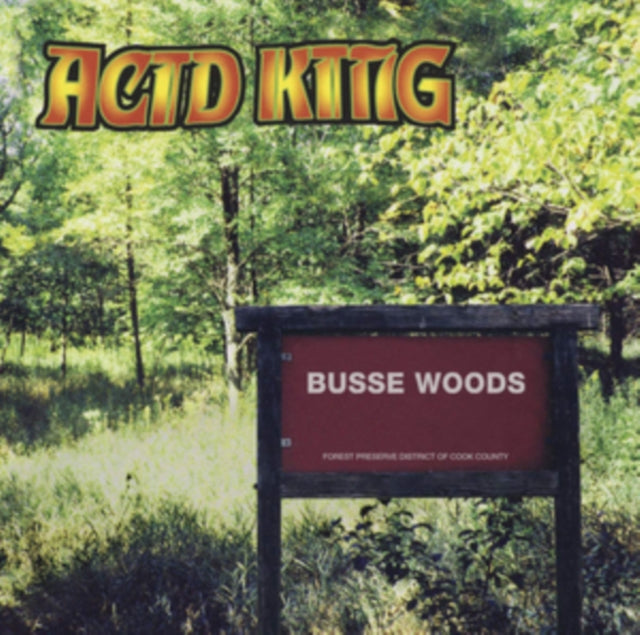 ACID KING | BUSSE WOODS | VINYL RECORD (LP)