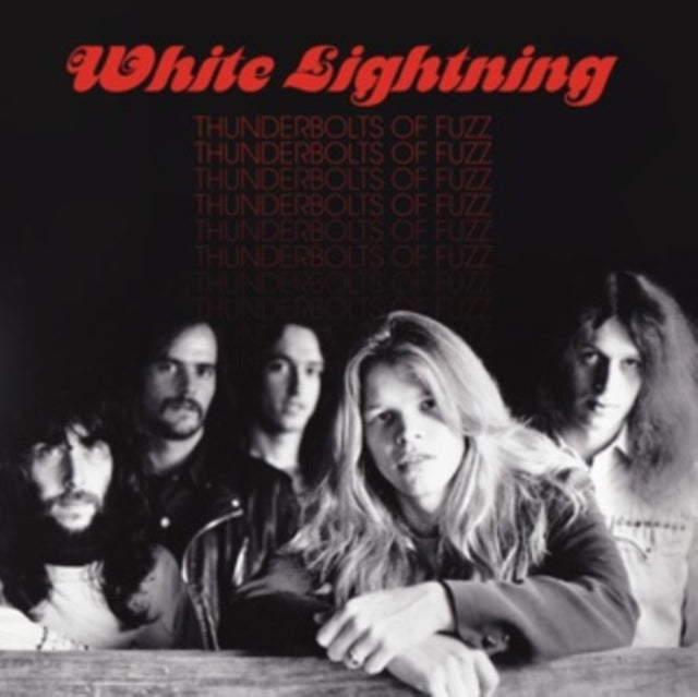 WHITE LIGHTNING | THUNDERBOLTS OF FUZZ | VINYL RECORD (LP)