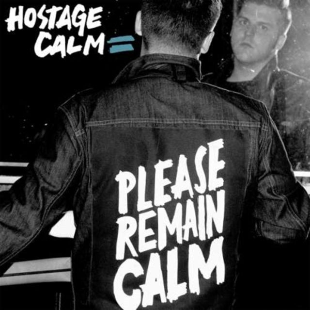 HOSTAGE CALM | PLEASE REMAIN CALM | VINYL RECORD (LP)