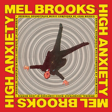 HIGH ANXIETY - OST/MEL BROOKS GREATEST HITS FEATURING THE FABULOUS FILM SCORES OF JOHN MORRIS | VINYL RECORD (LP)