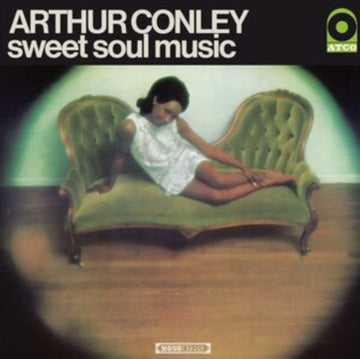 CONLEY, ARTHUR | SWEET SOUL MUSIC | VINYL RECORD (LP)