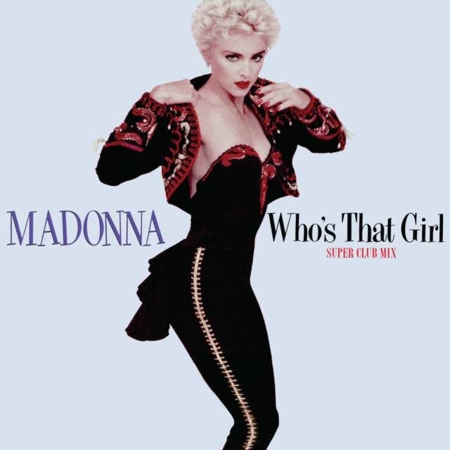 MADONNA | WHO'S THAT GIRL (SUPER CLUB MIX) (RED VINYL) (RSD) | 12IN VINYL