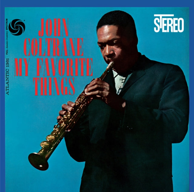 COLTRANE, JOHN | MY FAVORITE THINGS (2022 REMASTER/2LP) | VINYL RECORD (LP)